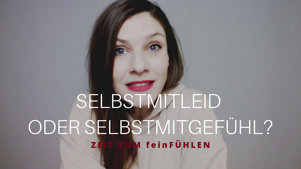 Selbstmitleid